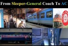 railways-works-on-upgrading sleeper-general-class-to ac-coaches, Railway : ट्रेनों के Sleeper-General कोच को AC में बदलने की तैयारी