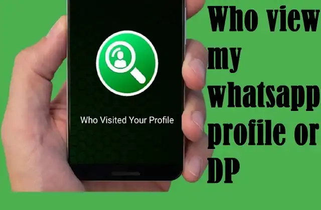 how-to-know-who-viewed-my-whatsapp-profile-whole-time