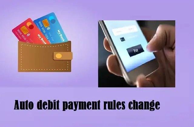 RBI auto debit payment rules change from 1 October-without notify customers bank can’t deduct money