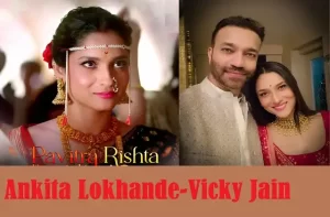 Ankita Lokhande to be marry Vicky Jain in December 2021