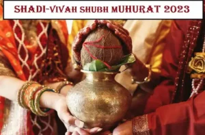 Shadi-Vivah Shubh Muhurat 2023 mein-kab-kab-hai-New-Year-2023-Hindu-Marriage-dates-3