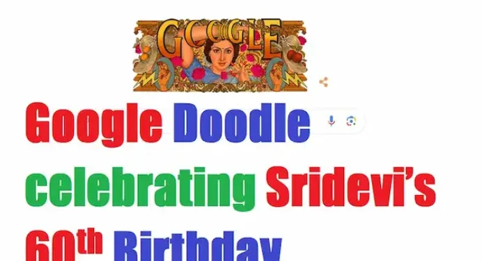 Google Doodle मना रहा है श्रीदेवी के 60वें जन्मदिन का जश्न
