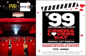 Cinema-Lovers-Day-2024-PVR-INOX-offer-movie-tickets-just-Rs-99-on-23-Feb