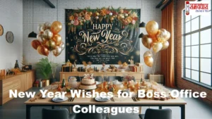 Formal New Year Wishes for Boss Office Colleagues 