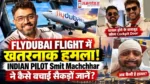 Indian Pilot Smit Machchhar Flydubai Flight cockpit attack